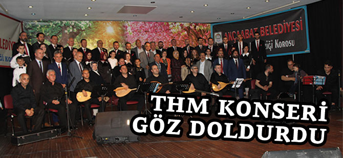 THM Konseri Göz Doldurdu