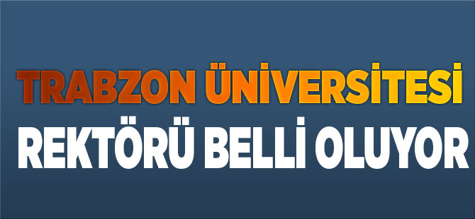 Trabzon Üniversitesi Rekötürü İçin İlk Adım