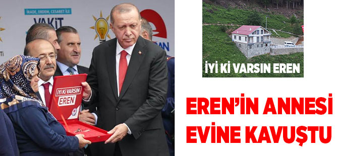 Eren'in Annesi Evine Kavuştu