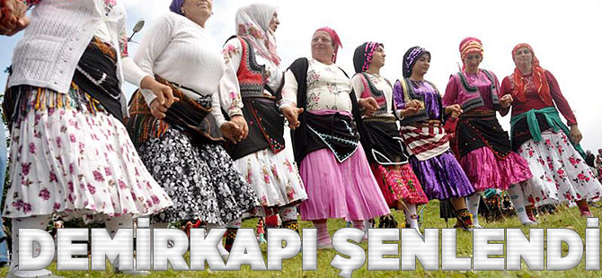 Demirkapı Şenlendi