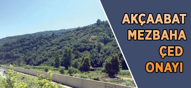 Mezbahaneye ÇED Onayı