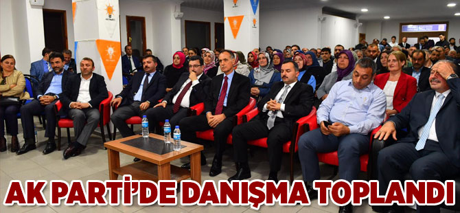 AK Parti'de Danışma Toplandı