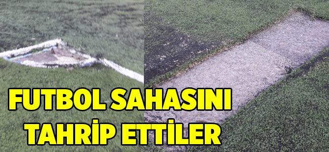 Futbola Sabotaj Düzenlendi