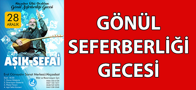 Gönül Seferberliği Gecesi Düzenlenecek