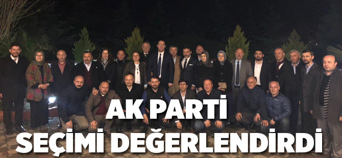 AK Parti Seçimi Değerlendirdi