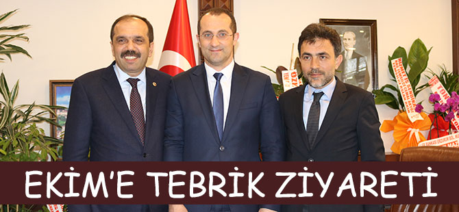 Ekim'e Tebrik Ziyareti