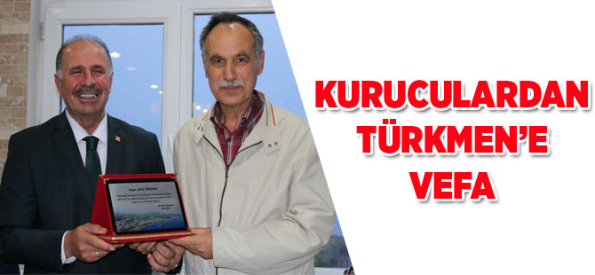 Türkmen'e Kuruculardan Vefa