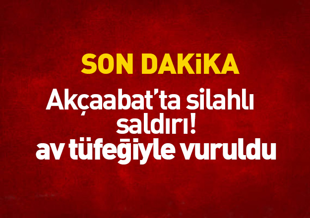 Akçaabat'ta Silahlı Saldırı
