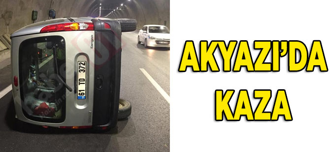Akyazı Tünelinde Kaza