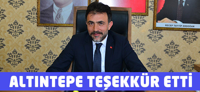 Altıntepe Teşekkür etti