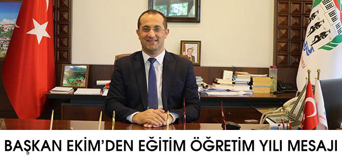 Başkan Ekim Yeni Eğitim Öğretim Yılını Kutladı