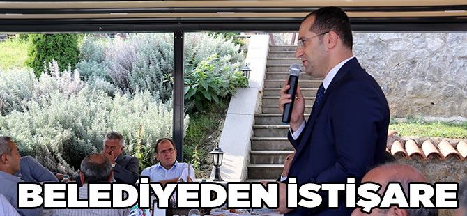 Belediyeden İstişare Toplantısı Yapıldı