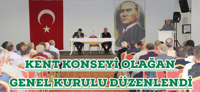 Akçaabat Kent Konseyi Olağan Genel Kurulu Yapıldı