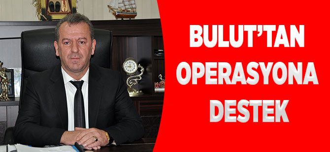 Bulut'tan Barış Pınarı'na destek