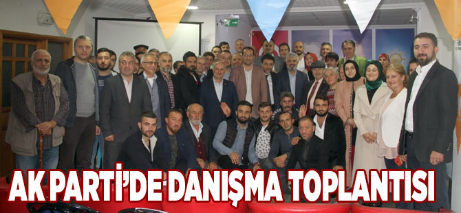 AK Parti'de Danışma Toplandı