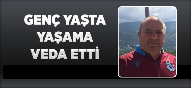 Genç Yaşta Yaşama Veda Etti