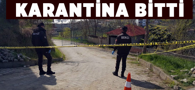 Karantina Kaldırıldı