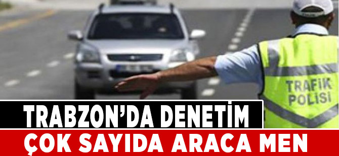 Çok Sayıda Araca Trafikten Men