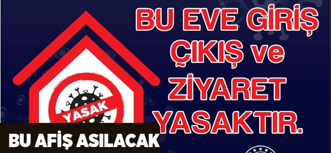 Virüs Olan Binalara İşaret Konulacak