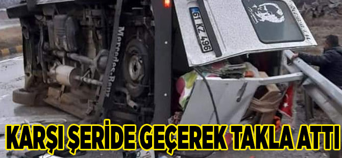 Karşı Şeride Geçerek Takla Attı