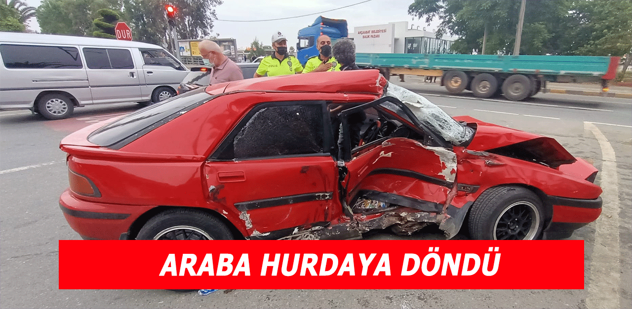 Tır Otomobili Hurdaya Çevirdi