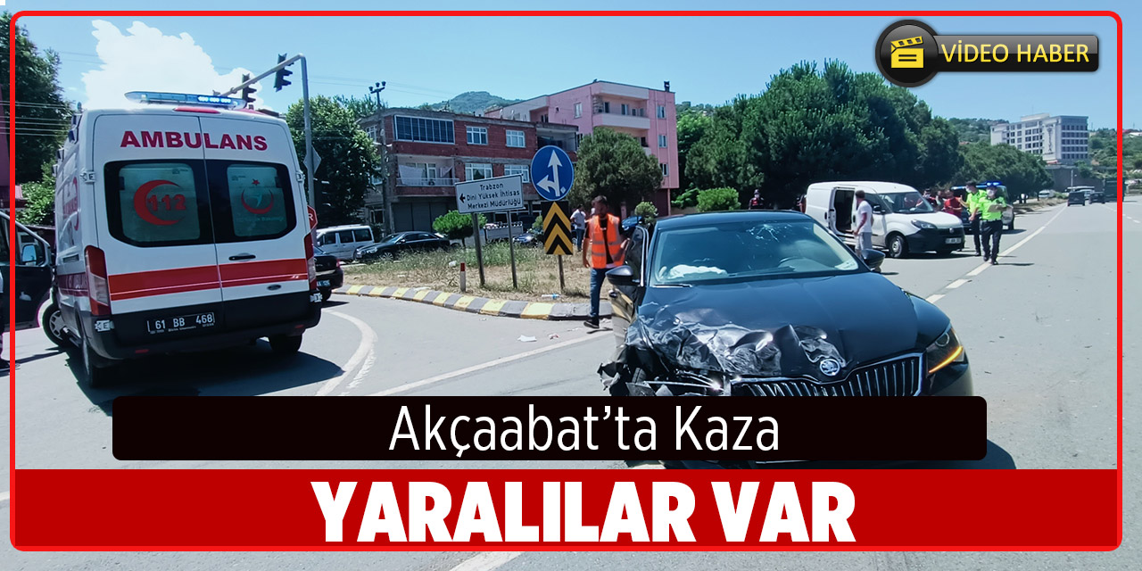Akçaabat'ta Kaza
