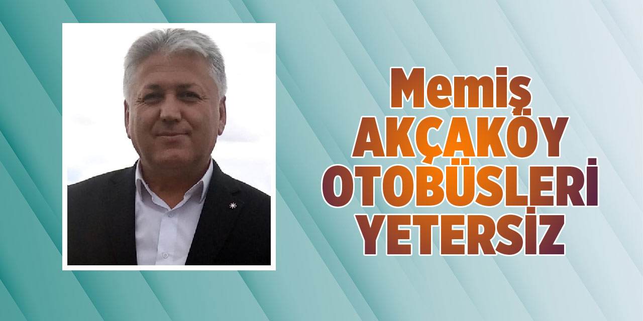Akçaköy otobüs İstiyor