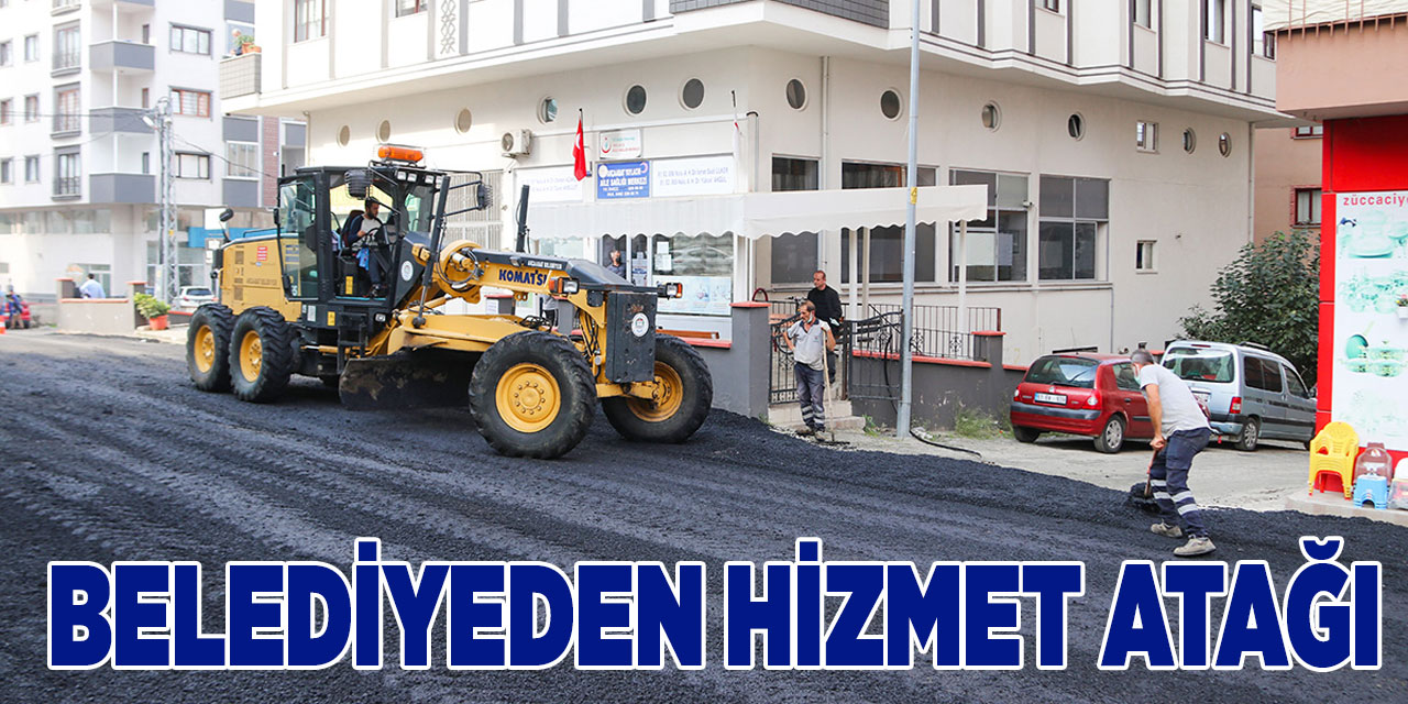 Belediyeden Hizmet Atağı