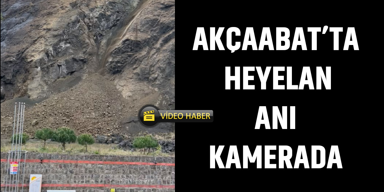 Heyelan Anı Kameraya Yansıdı
