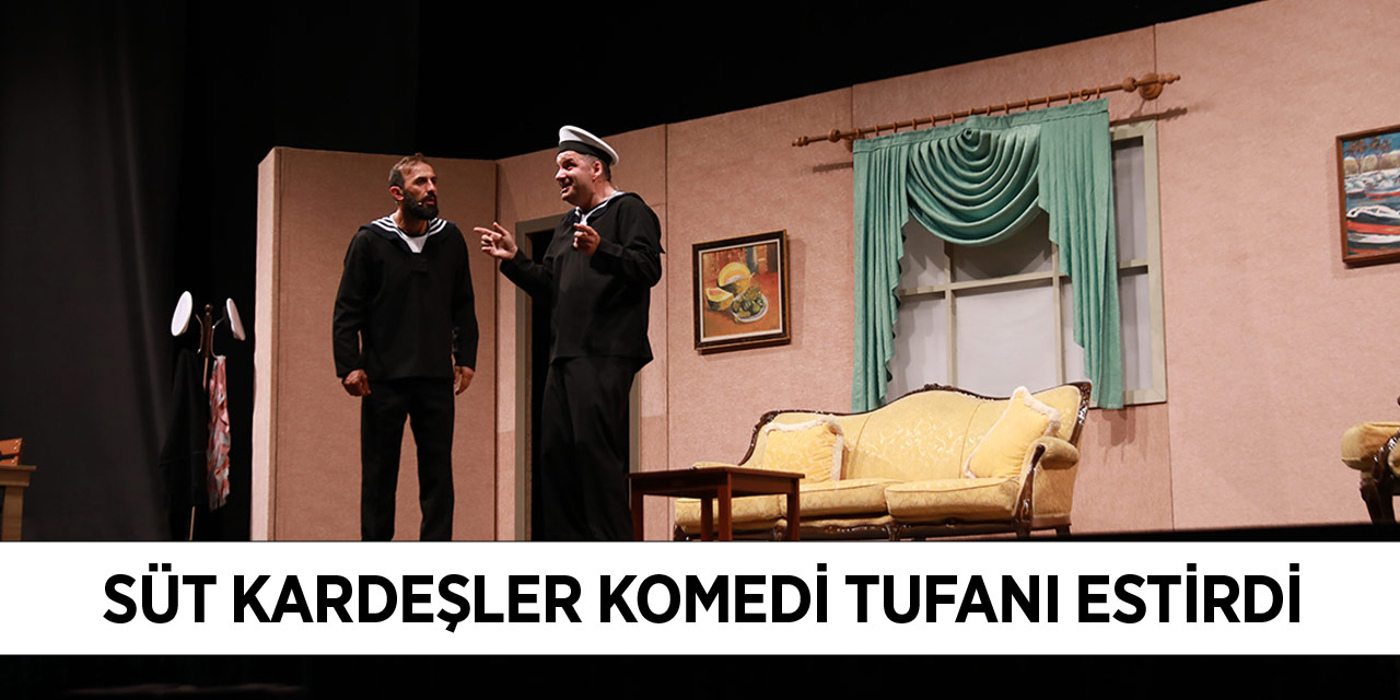 Süt Kardeşler Komedi Tufanı Estirdi