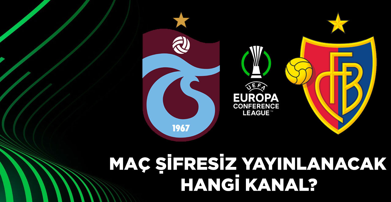 Trabzonspor-Basel Maçı Şifresiz Yayınlanacak