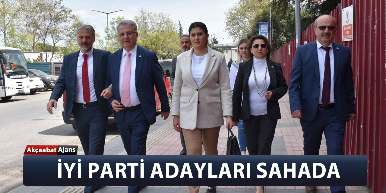 İYİ Parti Adayları Sahada