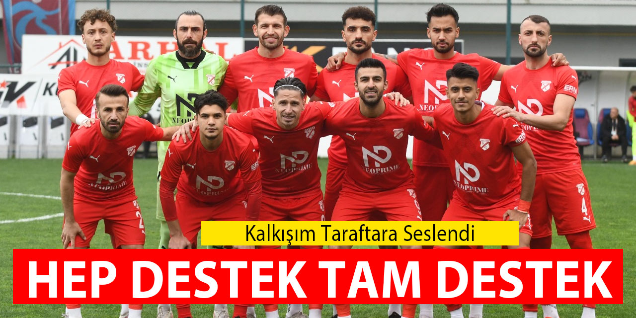 Kalkışım'dan Maça Davet