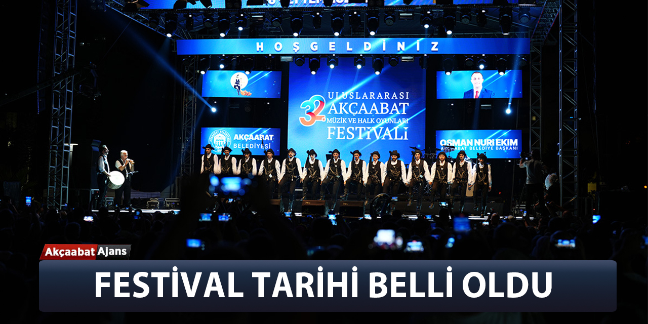 Festival Tarihi Belli Oldu