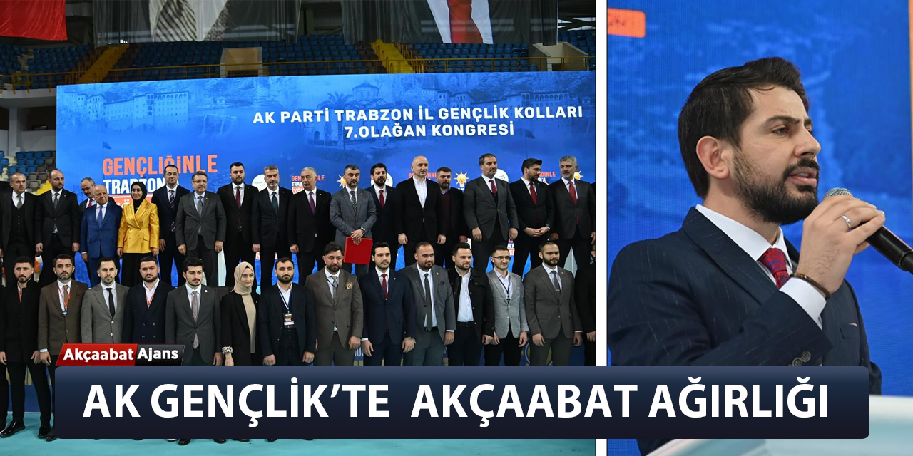 AK Gençlik'te Akçaabat Ağırlığı