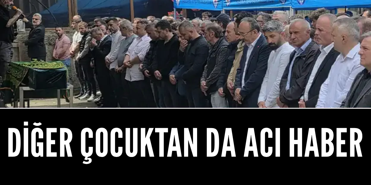 O Çocuktan da Acı Haber