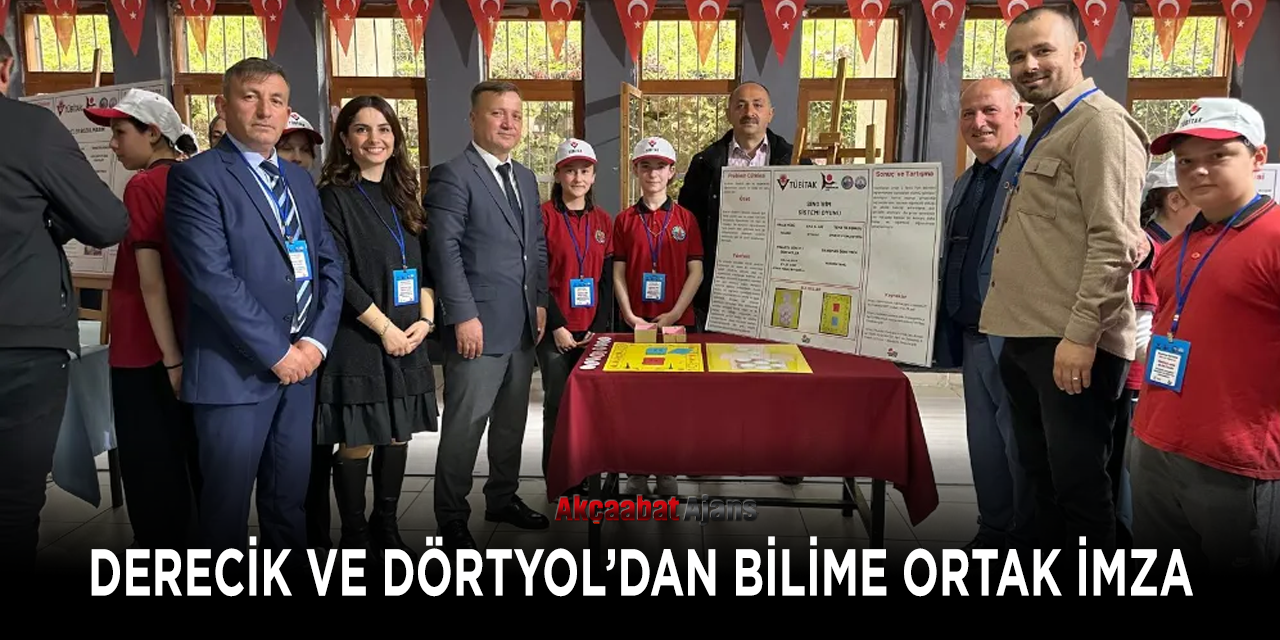 Derecik ve Dörtyol'dan Bilime Ortak İmza