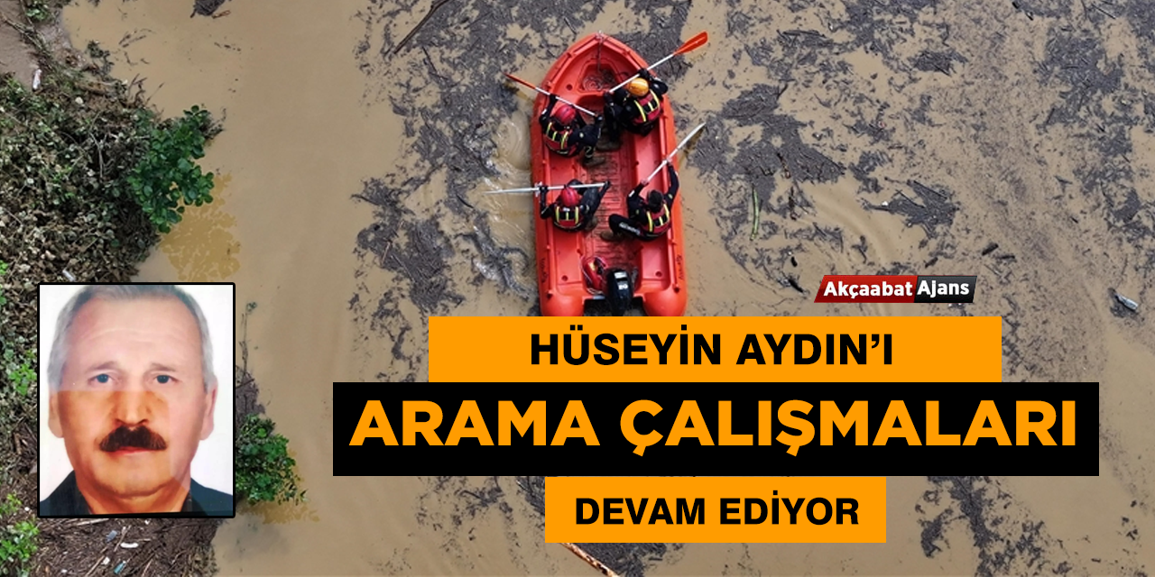 Hüseyin Aydın'ı Arama Çalışmaları Devam Ediyor