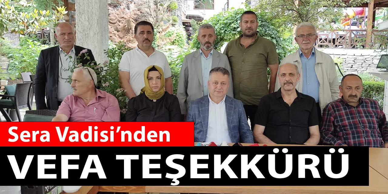 Sera Vadisi'nden Vefa Teşekkürü