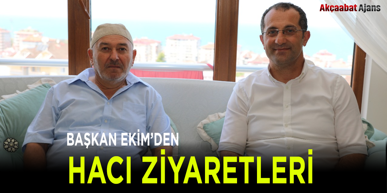 Ekim'den Hacı Ziyaretleri