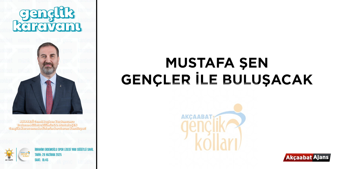 Mustafa Şen Gençlerle Buluşuyor