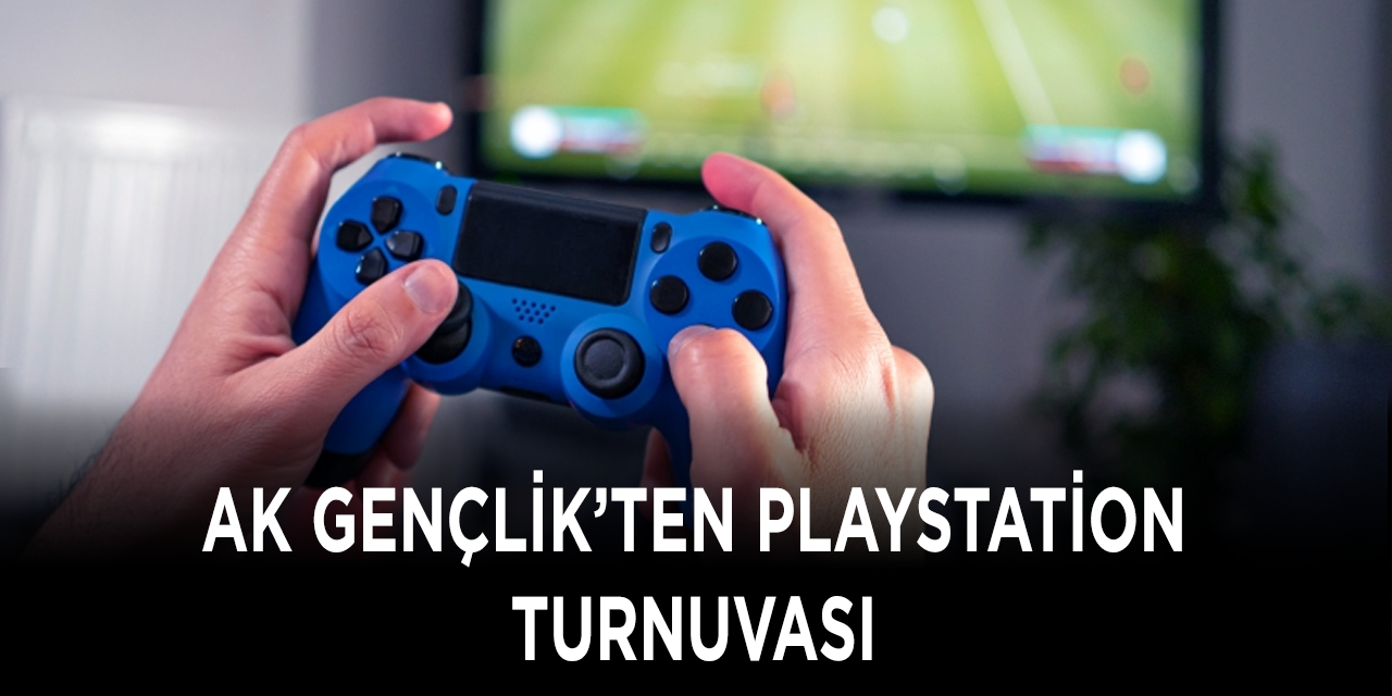 AK Gençlik'ten Playstation Turnuvası