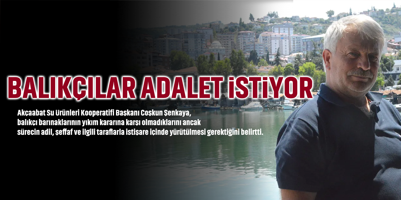 Balıkçılar Adalet İstiyor