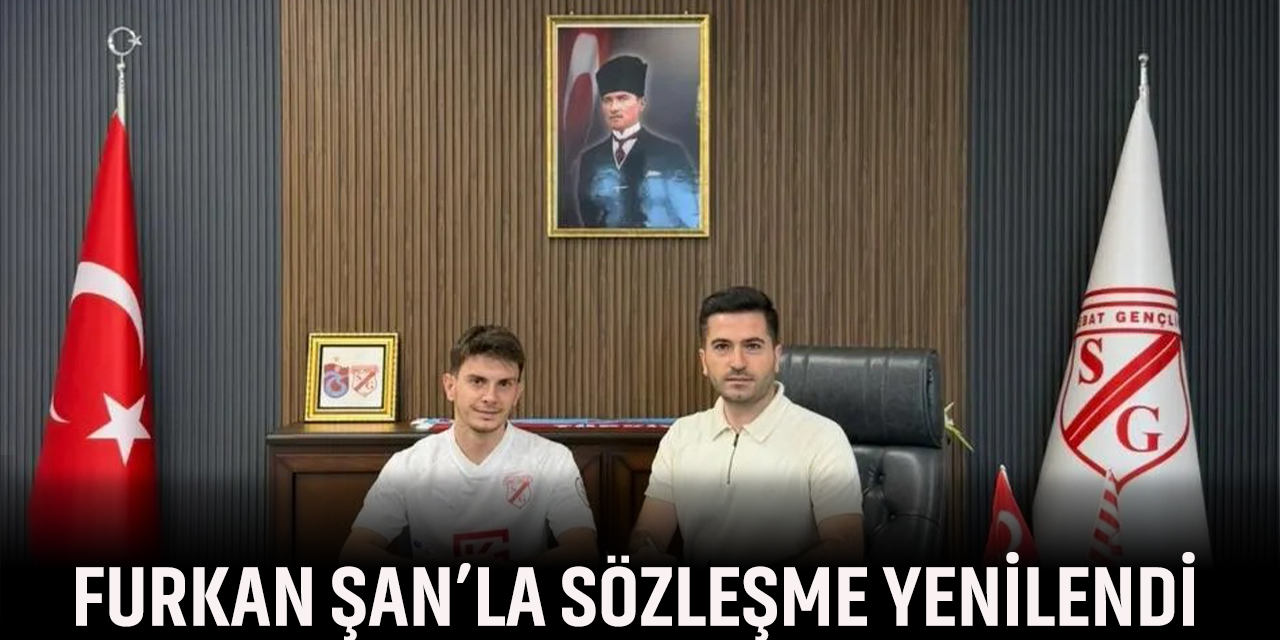 Furkan Şan İle Sözleşme Yenilendi