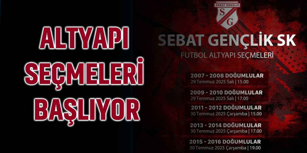 Altyapı Seçmeleri başlıyor