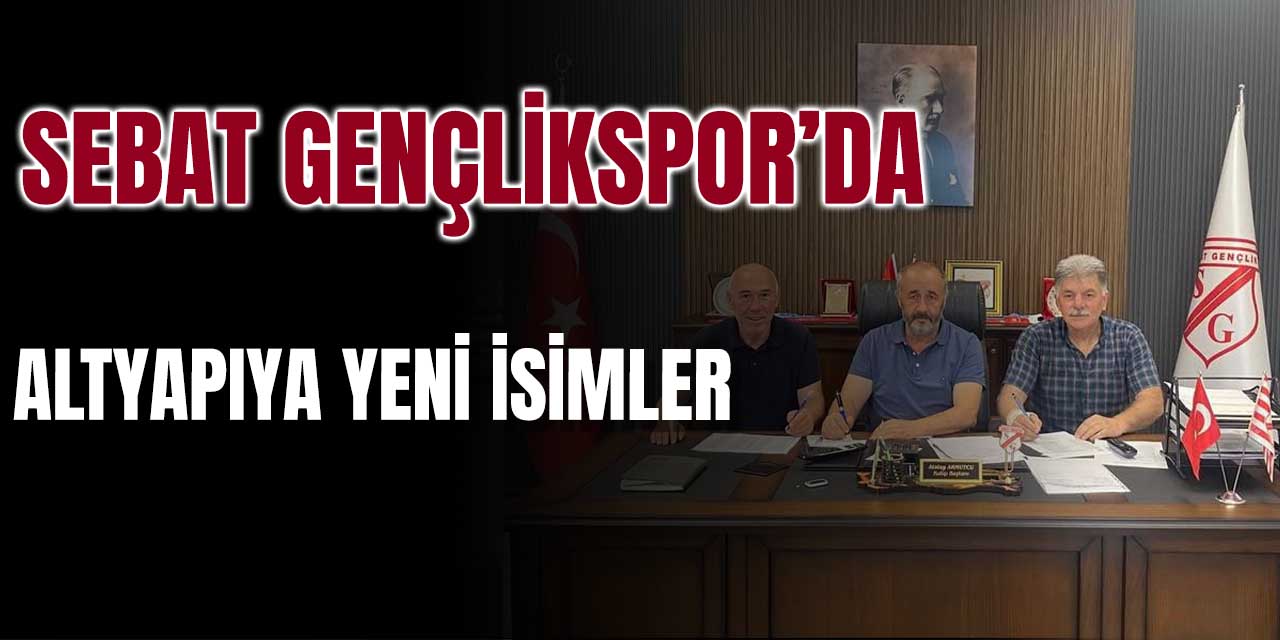Sebat Gençlikspor'da Altyapıya Yeni İsimler