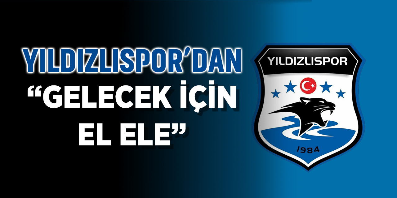 Yıldızlıspor'dan Destek Çağrısı