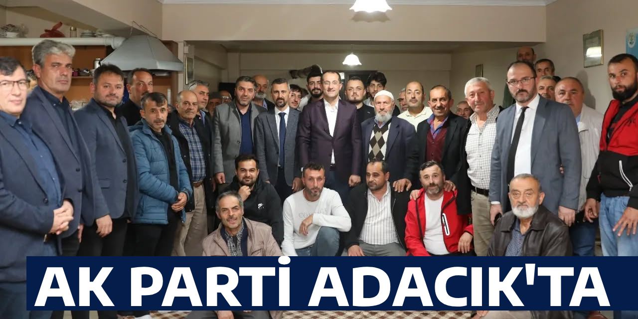 AK Parti Adacık'ta