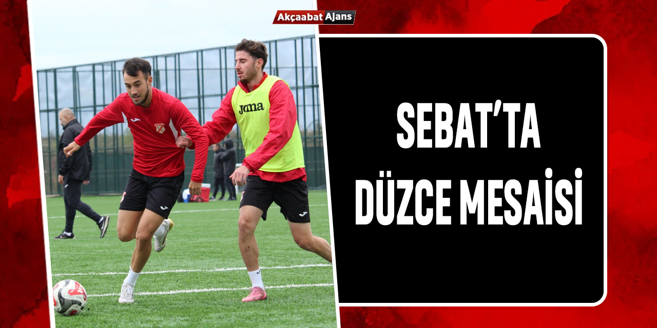 Sebat'ta Düzce Mesaisi