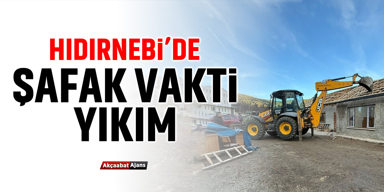 Hıdırnebi'de Yıkım